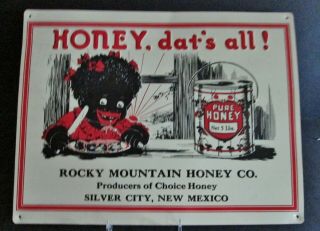 Vintage Tin Signs Honey Dats All Rocky Mountain Honey Black Americana