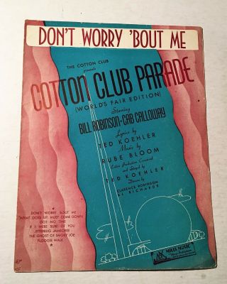 1939 - 1940 York World’s Fair Vintage Sheet Music Don’t Worry ‘bout Me