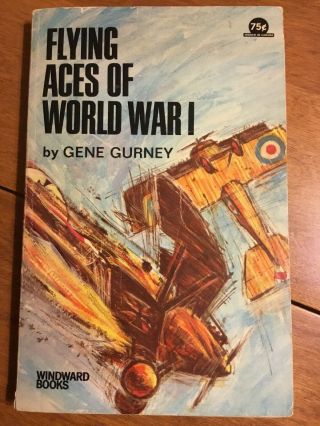 Flying Aces Of World War I By Gene Gurney 1965 Vintage Paperback Windward Books