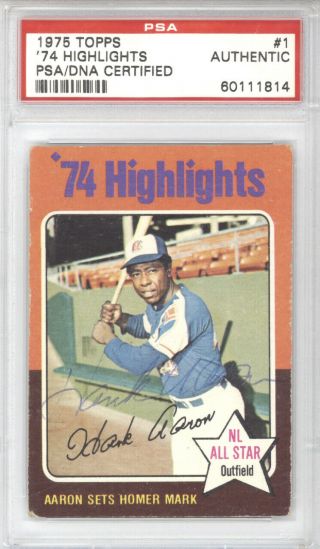 Hank Aaron Autographed Signed 1975 Topps Card 1 Atlanta Braves Psa 60111814