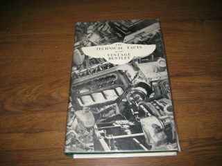 Technical Facts Of The Vintage Bentley Book 1955 With Supplements