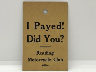 Vintage Rare 1930’s Rmc Reading Motorcycle Club Motorcycle Event Ticket I Paid