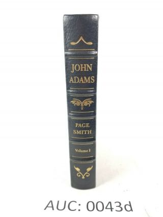 Easton Press: John Adams Volume 1,  Page Smith :43d