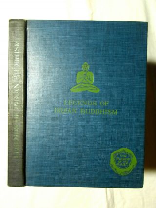 Legends Of Indian Buddhism - Intro By Stephens - Wisdom Of East Series 1st 1911