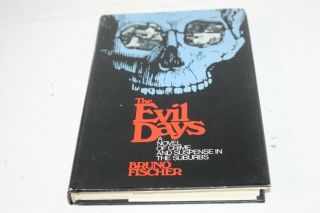 The Evil Days By Bruno Fischer (1973,  Hc,  Dj, ) Vg,