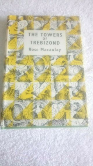 Rose Macaulay - The Towers Of Trebizond 1959 Uk Hardback Reprint Society