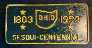Vintage Ohio Sesqui - Centennial 1803 - 1953 License Plate