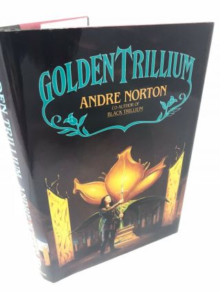 Golden Trillium Andre Norton Hardcover Dj First Edition 1st Print 1993 Kadiya
