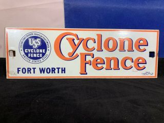 Vintage Cyclone Fence Fort Worth Texas United States Steel Porcelain Sign
