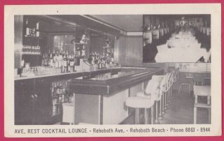 Ave.  Rest Cocktail Lounge Rehoboth Beach Delaware Old Vintage Postcard