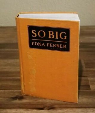 So Big By Edna Ferber 1924 Pulitzer Prize