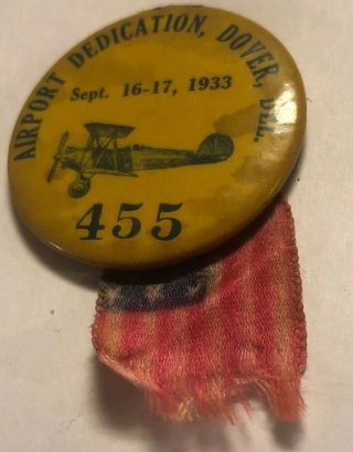 Vintage Airport Dedication Dover Delaware 1933 Pin Back