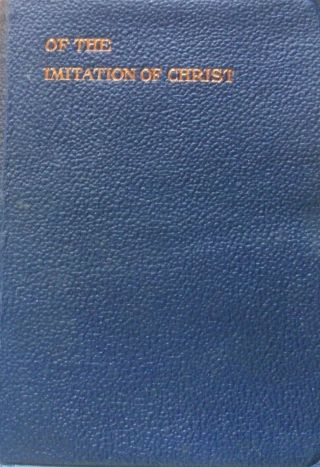 ††antique Catholic Book The Imitation Of Christ Thomas A Kempis 1928 With Case