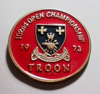 1973 Vintage British Open Hand Painted Embossed Old Golf Ball Marker 1 " Coin