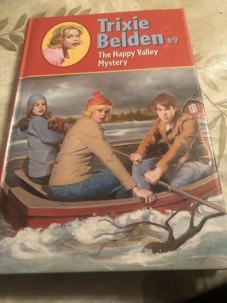 Trixie Belden 9 The Happy Valley Mystery (newer Glossy Series) First Ed