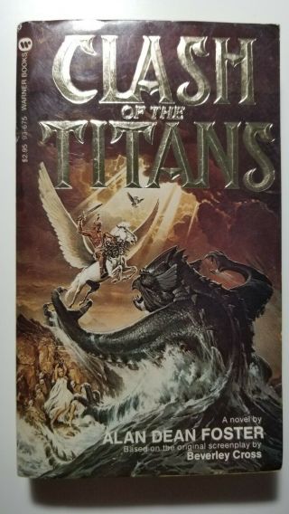 Vintage 1981 Clash Of The Titans Movie Tie - In Paperback Alan Dean Foster Unread