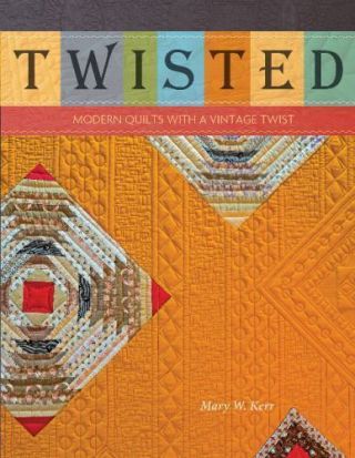 Twisted: Modern Quilts With A Vintage Twist,  Quilting,  Crafts,  Printed Books,