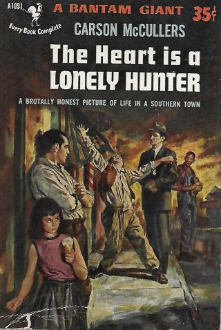The Heart Is A Lonely Hunter By Carson Mccullers