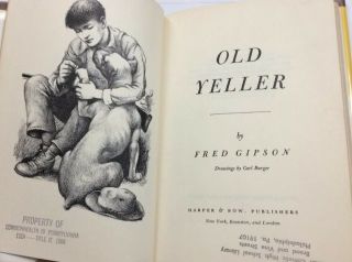 OLD YELLER FRED GIPSON TRUE FIRST PRINTING 1ST/1ST HC W/DJ 1956 VINTAGE 3