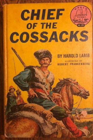 Chief Of The Cossacks By Harold Lamb Landmark Books A55