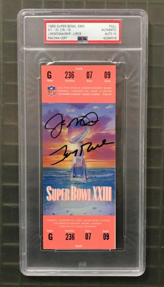 Joe Montana & Jerry Rice Dual Signed Sb Xxiii 1989 Full Ticket Psa/dna 10 Auto