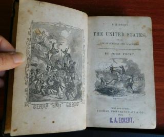 A History Of The United States - By John Frost - 1852 Thomas Cowperthwait & Co