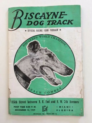 1949 Biscayne Dog Track Racing Form Program Miami Fl Dec 13 Greyhounds Vintage