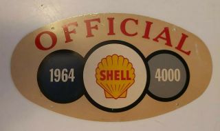 Rare Vintage " 1964 Shell Official 1964 4000 " Metal Plaque With Painted Finish
