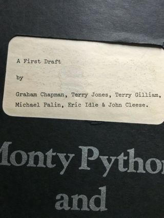 MONTY PYTHON AND THE HOLY GRAIL A FIRST DRAFT.  Collectible script. 2
