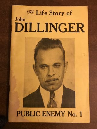 The Life Story Of John Dillinger Book Let 1934 Antique Gangster