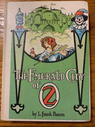 The Emerald City Of Oz By L.  Frank Baum Copyright 1910 Edition