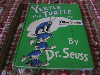 Yertle The Turtle And Other Stories By Dr.  Seuss
