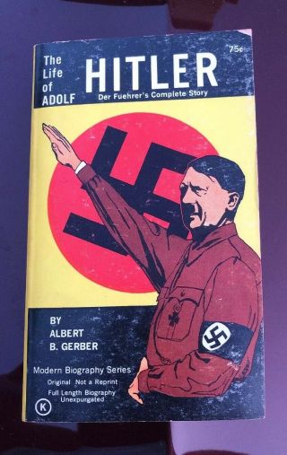 " The Life Of Adolf Hitler ",  By Albert B Gerber / Pb / Mercury Books / 1961