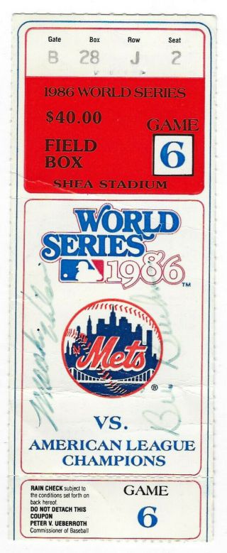 Ny Mets 1986 World Series Game 6 Ticket Stub Signed By Mookie & Buckner