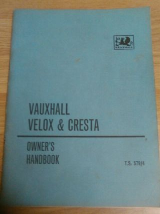 Vintage Classic Vauxhall Velox & Cresta Series Pb 1964 Owners Handbook