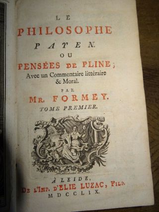 1759 LE PHILOSOPHE PAYEN OU PENSEES DE PLINE PAR MR FORMEY TOME PREMIER ^ 2