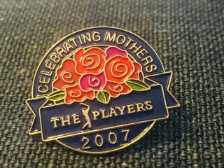 Tpc Sawgrass The Players Championship 2007celebrating Mothers Golf Pin