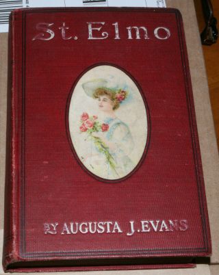 St.  Elmo By August J.  Evans - Wilson,  A.  L.  Burt And Company,  1920s Or 1930s