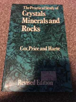 The Practical Study Of Crystals,  Minerals And Rocks By Etc.  Paperback Book The