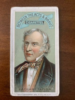 1880 Between The Acts & Bravo President Tobacco Card