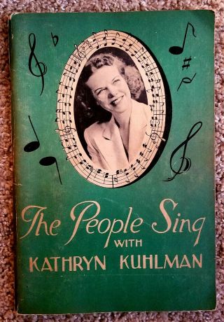 The People Sing With Kathryn Kuhlman Song Book Healing Evangelist Pentecostal