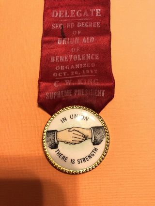 Vintage St Louis Button Co.  “in Union There Is Strength” With Delegate Ribbon (l