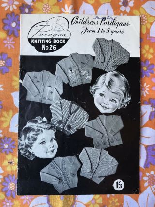 Paragon No.  26 Knitting Pattern Book Vintage 1950s Children’s Cardigans
