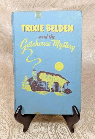 Trixie Belden And The Gatehouse Mystery By Julie Campbell,  First Edition 1951 Hc