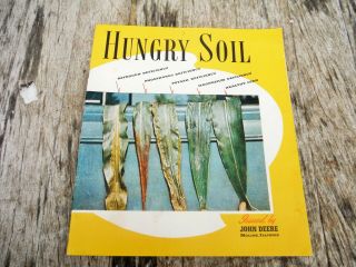 Vintage 1947 John Deere Hungry Soil Farm Equipment Brochure
