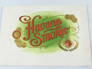 Vintage Havana Smoker Embossed Cigar Box Label