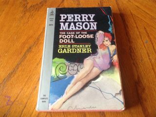 Perry Mason The Case Of The Foot - Loose Doll By Erle Stanley Gardner
