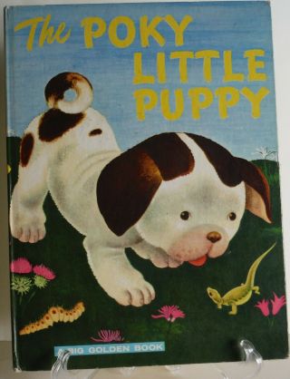 The Poky Little Puppy A Big Golden Book Vgc Cute Vintage Dog Story Hb 1973