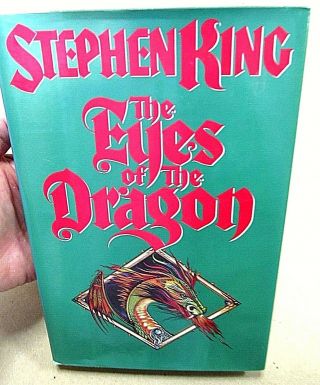 The Eyes Of The Dragon By Stephen King - 1987 Viking 1st Edition First Printing