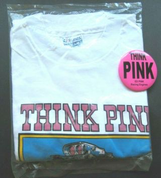 Vintage Ed Pink " Think Pink " Racing Engines T - Shirt & Button - Size Large